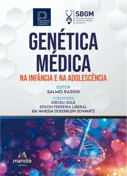 Genética Médica na Infância e na Adolescência - 1ª Edição
