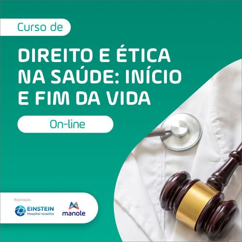 Direito e Ética na Saúde: Início e Fim da Vida