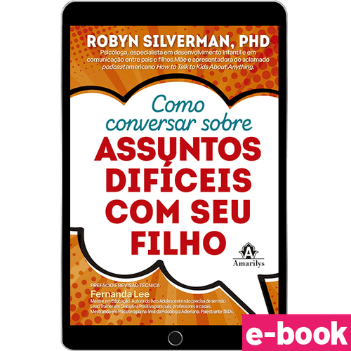 Como ter Conversas Difíceis com seu Filho - 1ª Edição - Ebook