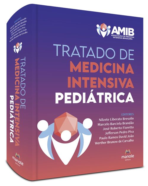 Tratado de Medicina Intensiva Pediátrica - 1ª Edição
