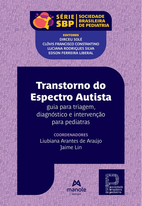 (Pré-venda) Transtorno do Espectro Autista: Guia para triagem, diagnóstico e intervenção para pediatras - 1ª Edição