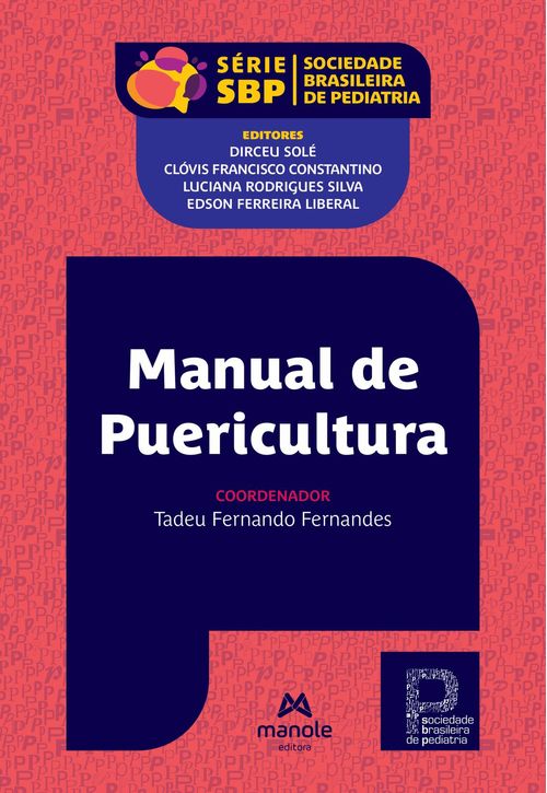 (Pré-venda) Manual de Puericultura - 1ª Edição