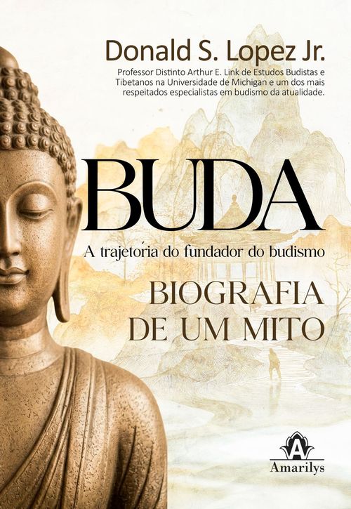 (Pré-venda) Buda: A Biografia de um Mito -  1ª Edição