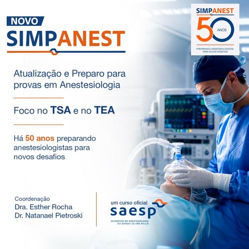 Novo Simpanest: Atualização e preparo para provas em anestesiologia - SAESP