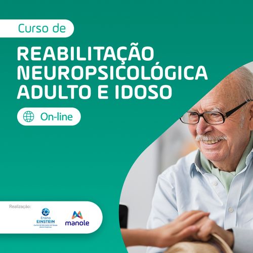 Reabilitação Neuropsicológica Adulto e Idoso