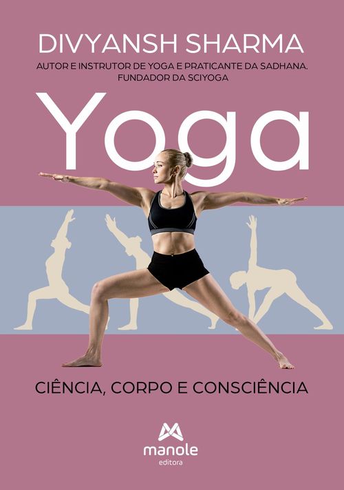 (Pré-venda) Yoga: Ciência, corpo e consciência - 1ª Edição