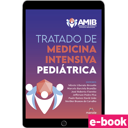 Tratado de Medicina Intensiva Pediátrica - 1ª Edição - Ebook