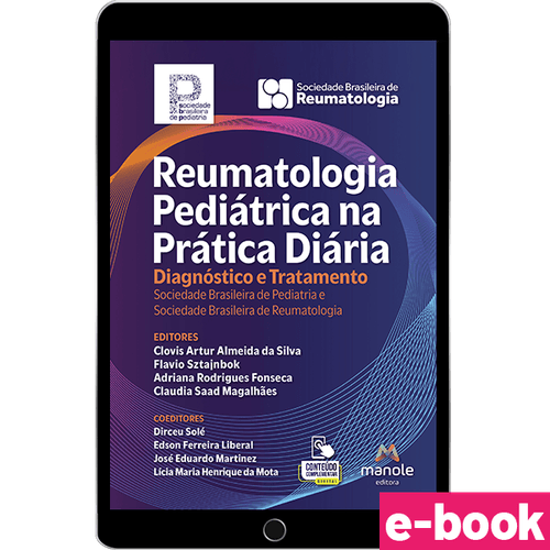 Reumatologia Pediátrica na Prática Diária: Diagnóstico e Tratamento - 1ª Edição - Ebook