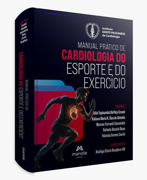 (Pré-venda) Manual Prático de Cardiologia do Esporte e do Exercício - 1ª Edição
