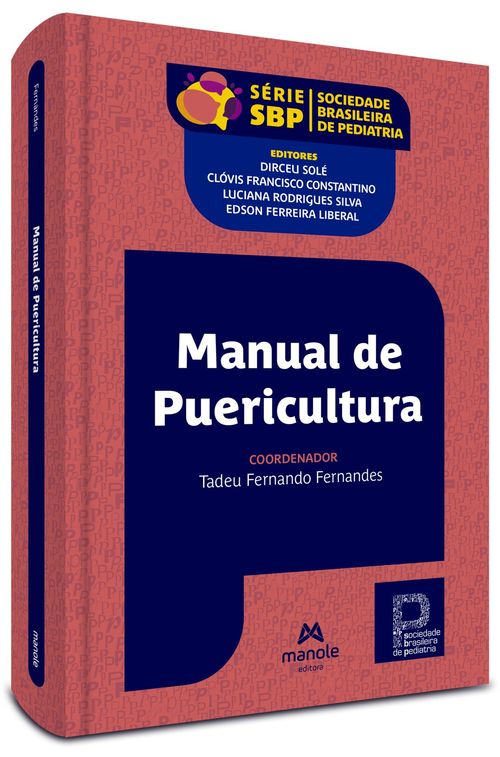 Manual de Puericultura - 1ª Edição