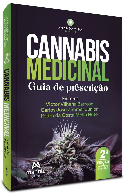 Cannabis Medicinal: Guia de prescrição - 2ª Edição