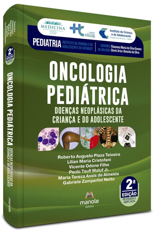 Doenças Neoplásicas da criança e do adolescente - 2ª Edição