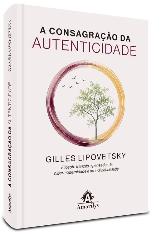 A Consagração da Autenticidade - 1ª Edição