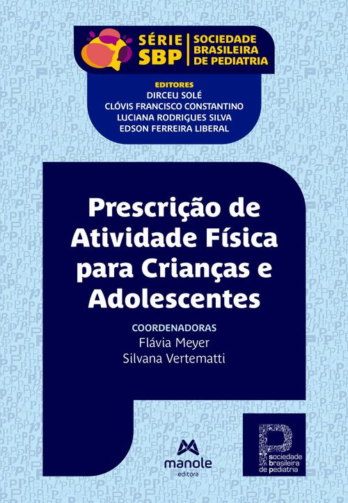 Prescrição de Atividade Física para Crianças e Adolescentes -  1ª Edição
