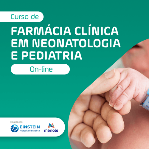 Farmácia Clínica em Neonatologia e Pediatria