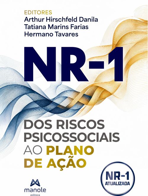 (Pré-venda) NR-1: Dos riscos psicossociais ao plano de ação  - 1ª Edição