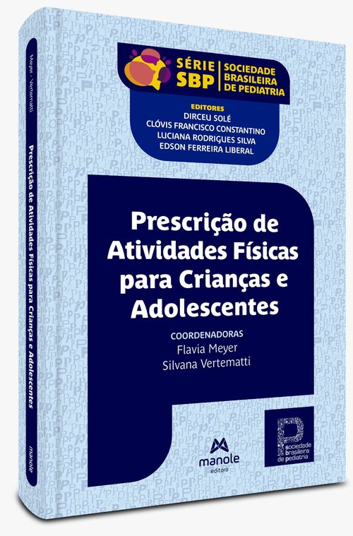 Prescrição de Atividade Física para Crianças e Adolescentes -  1ª Edição