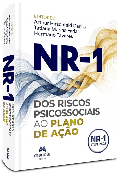 NR-1: Dos riscos psicossociais ao plano de ação  - 1ª Edição