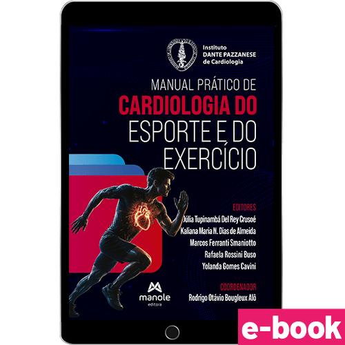 Manual Prático de Cardiologia do Esporte e do Exercício - 1ª Edição - Ebook