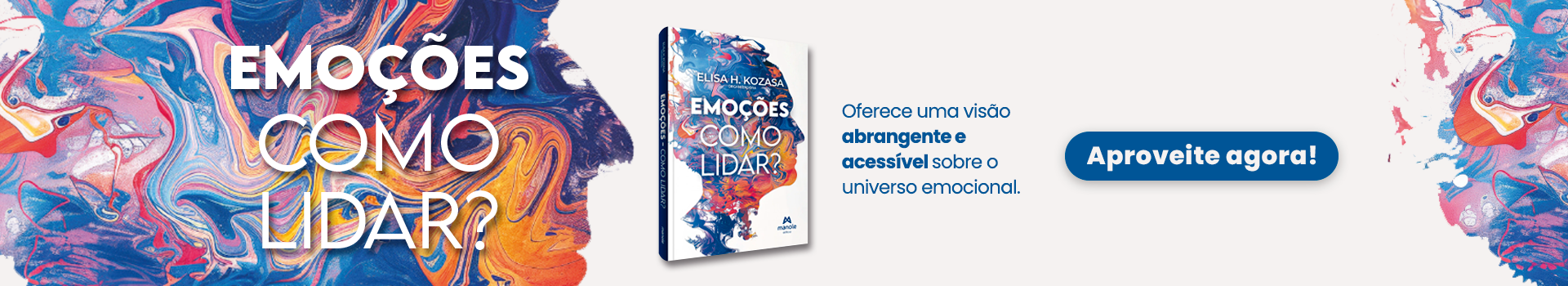 Emoções: Como lidar - 1ª Edição
